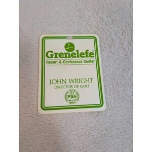 Grenelefe Resort Golf Director‎ John Wright PGA of America Pass Badge